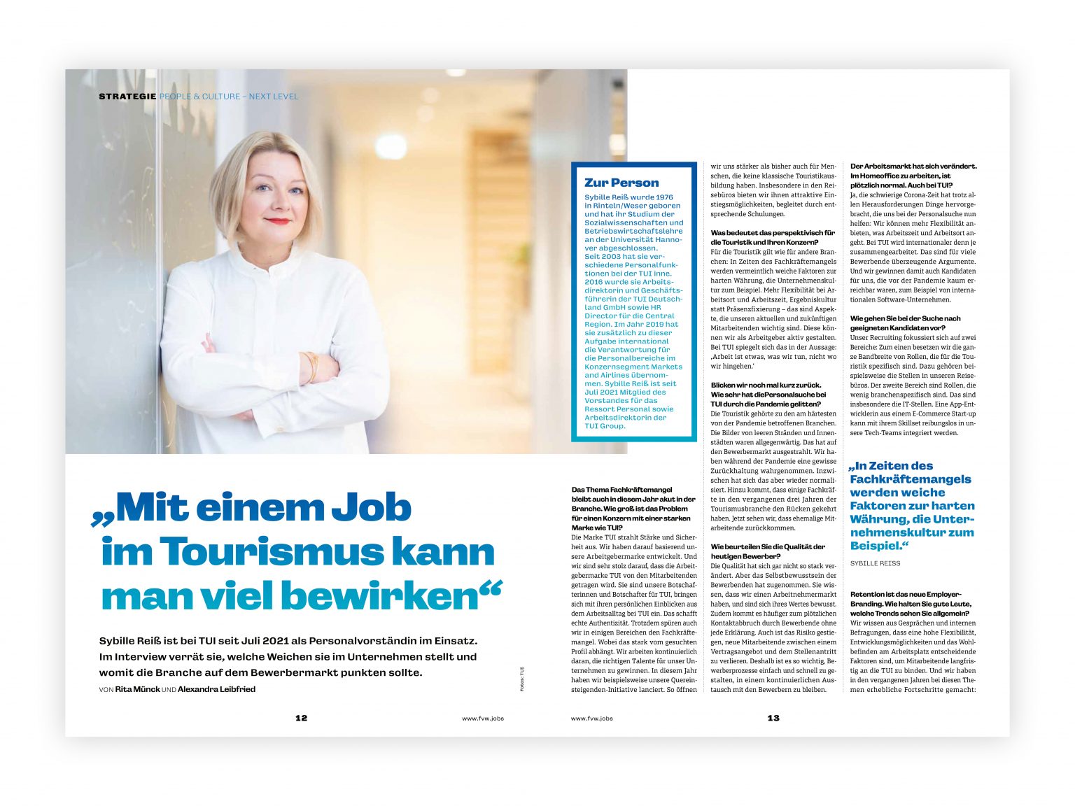 Sybille Reiß, Personalvorständin der TUI, weiß um den Mangel an Fachkräften in der Touristik.  Im Interview verrät sie, womit die Branche auf dem Bewerbermarkt punkten sollte.