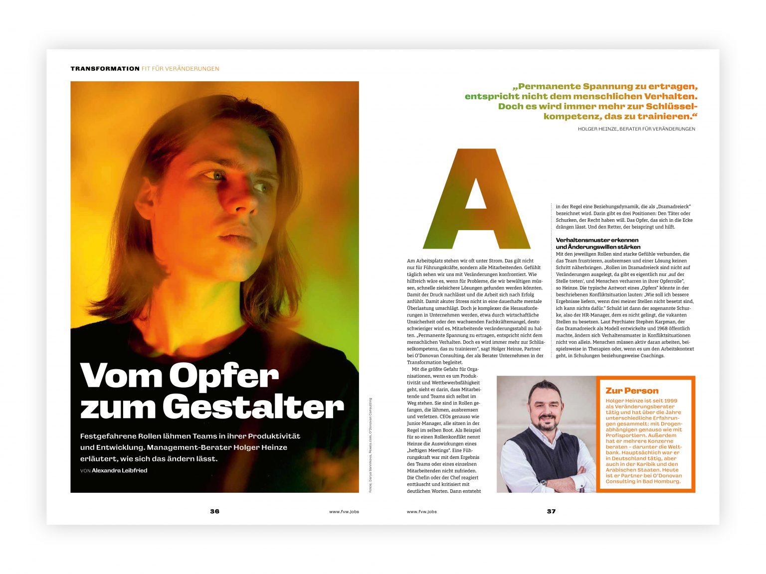 Festgefahrene Rollen lähmen Teams in ihrer Produktivität und Entwicklung.  Management-Berater Holger Heinze erläutert, wie sich das ändern lässt.